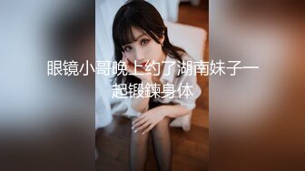 ［女友系列］无套内入+女友视角拍摄