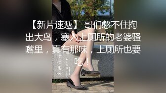 黑哥叫朋友搞自己老婆宾馆里外3P，露脸吃奶子又抠逼还要骚逼给口交，压在身下打桩机式抽插浪叫不止精彩刺激