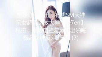 【源码录制】七彩主播【粉嫩宝宝三十岁】5月13号-5月28号直播录播❤️苗条粉嫩美女宿舍展示身材❤️疯狂自慰淫水不停❤️【63V】 (17)