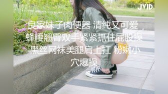  淫荡 女友养成小小菠萝 小伙爆艹甜妹可爱女友 淫荡蜜穴白浆 双穴开发调教 羞耻插着AV棒玩弄