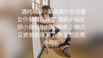 STP26788 网恋奔现 今天超常发挥  体力爆棚 站立插入骚逼良家好满足