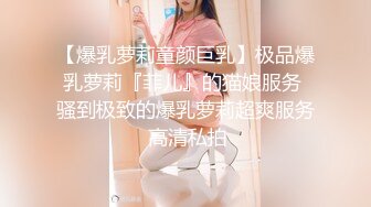 【錘子丶探花】文靜甜美少女，扒下裙子各種摸，埋頭舔騎乘爆操，持續輸出搞舒服了