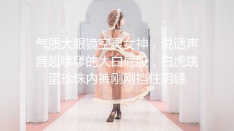  制服长发气质佳的妹子模特身材握住男友的鸡巴爱不释手妖艳口活后入极品炮架子特写内射