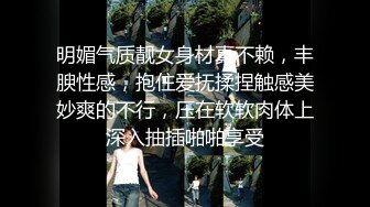 清纯校花学妹【小哎同学】约榜一大哥无套啪啪~道具自慰~