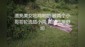 糖心博主make性专家 专业调教母狗骚犬 逼逼里的白浆都干出来了 健美性感校花双洞调教【38v】 (25)