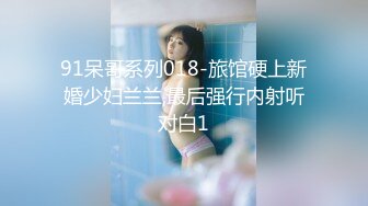 极品校花级长发美女，先吃鸡巴后干炮，销魂的呻吟