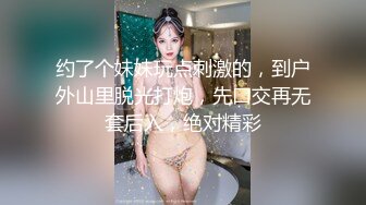 萌妹子互摸调情抬腿侧入抽插后入上位骑乘猛操