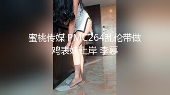 小伙酒店开房操漂亮的美女校花??高清露脸完整版