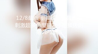 性感美女被肥哥酒店推到各种姿势啪啪高潮不断