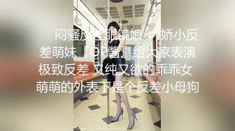 [2DF2] 艺校黑丝袜校花约啪实录，筋骨柔软各种高难度姿势都难不倒她_[BT种子]