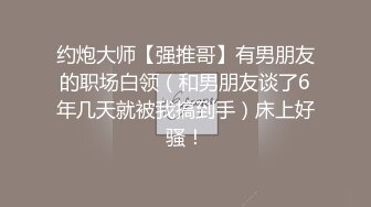 黑客破解会所小姐集体宿舍偷拍❤️小姐姐不内裤出门 跟男友视频聊天衣服都聊没了