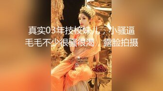 千人斩星选第二场极品美乳肥臀长发甜美妹子，舌吻互摸镜头前口交掰穴骑乘打桩晃动奶子