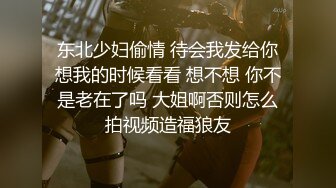 【新片速遞】 坐标帝都网红情侣Avove快乐性福生活,爆艹晚礼服长腿极品女友,爆插无毛沐洱带出白浆