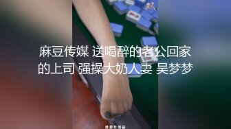 ✿魅惑妖娆身姿✿臀比肩宽赛过神仙女人面对大鸡吧总是无法抗拒看表情痛而快乐着还要不停擦润滑油终于内射了