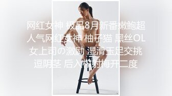 网约个子很高又漂亮的大长腿短裙美女