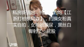 【全套女技师上钟】会所妹子偷拍接客全过程，手法专业配合度高，高清源码录制