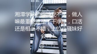 长发气质美女，高挑长腿，逼逼特写自慰给狼友角度很多