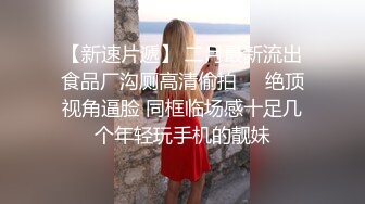 酒店摄像头偷拍中午饭喝高了醉酒美女刚进房间就被背心男友弄上床扒光做爱